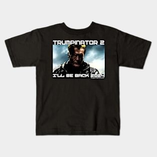 Trumpinator 2 Kids T-Shirt